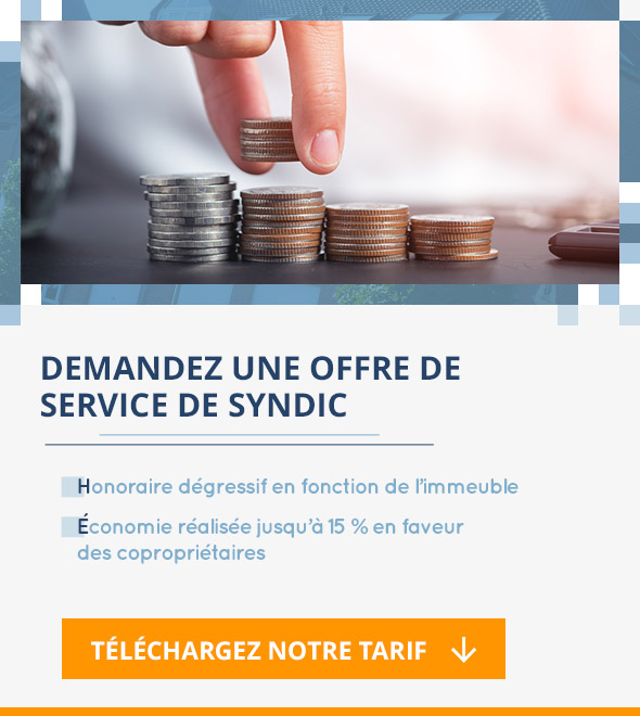 Demandez une offre de prix de services de syndic;